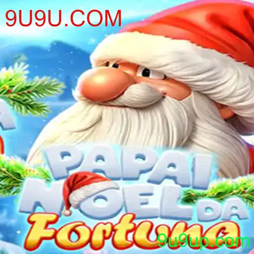 PapaiNoeldaFortuna: Uma Aventura Inesquecível com 9U9U.COM